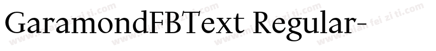 GaramondFBText Regular字体转换